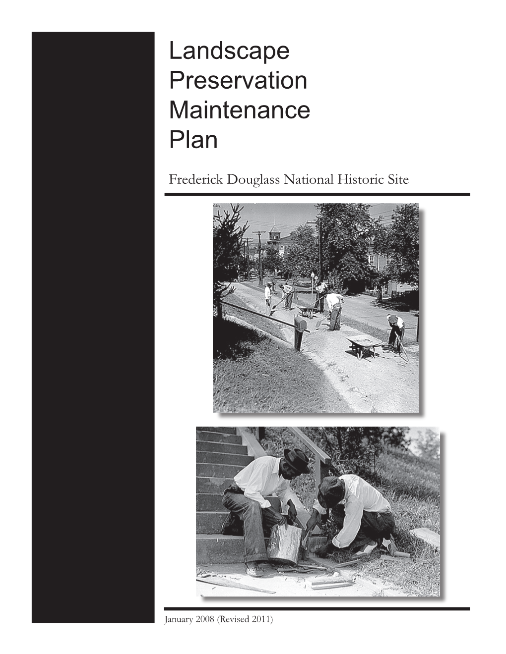 Landscape Preservation Maintenance Plan