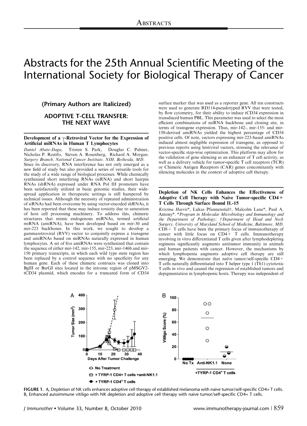 Abstracts for the 25Th Annual Scientific Meeting of the International Society for Biological Therapy of Cancer