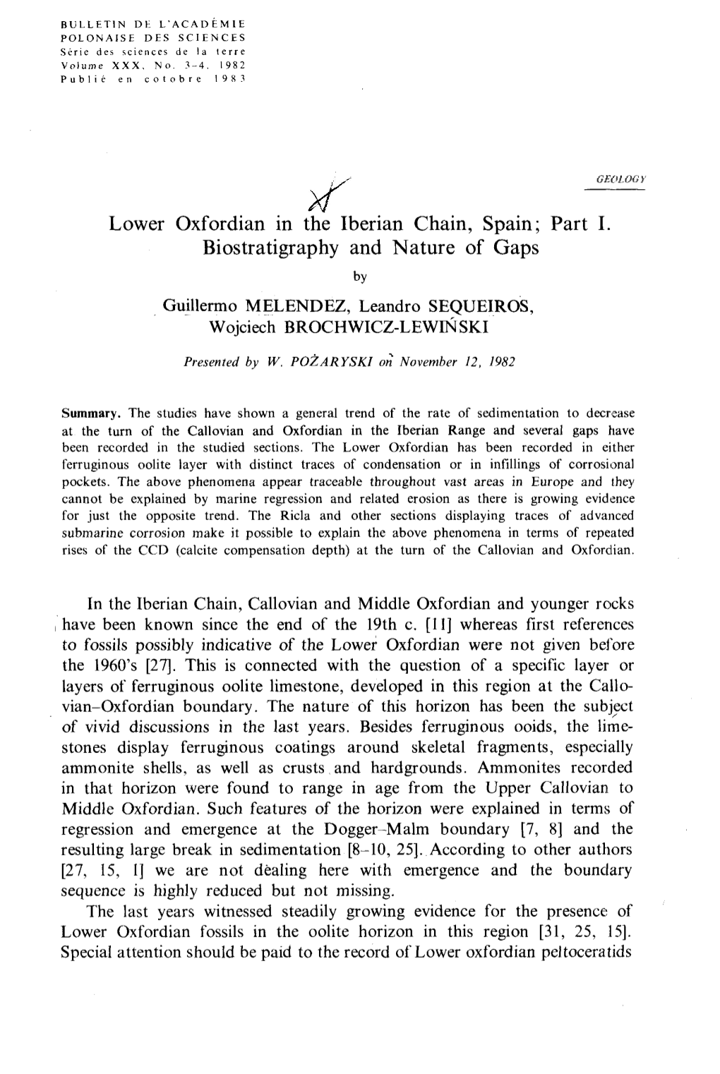 Lower Oxfordian in the Iberian Chain, Spain; Part I. Biostratigraphy and Nature of Gaps by Guillermo MELENDEZ, Leandro SEQUEIROS, Wojciech BROCHWICZ-LEWIN SKI