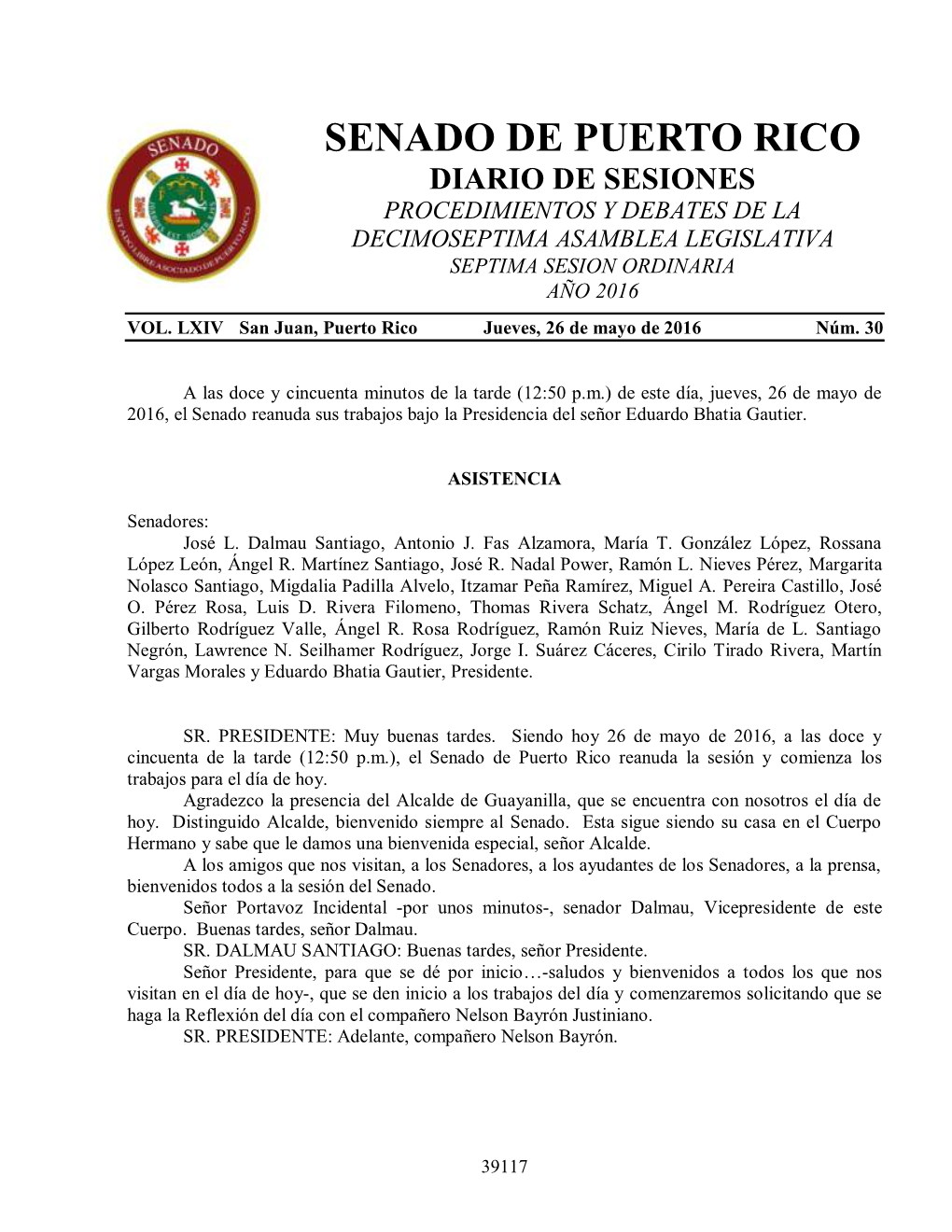 Diario De Sesiones Procedimientos Y Debates De La Decimoseptima Asamblea Legislativa Septima Sesion Ordinaria Año 2016 Vol
