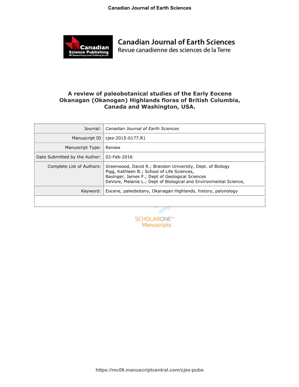 A Review of Paleobotanical Studies of the Early Eocene Okanagan (Okanogan) Highlands Floras of British Columbia, Canada and Washington, USA