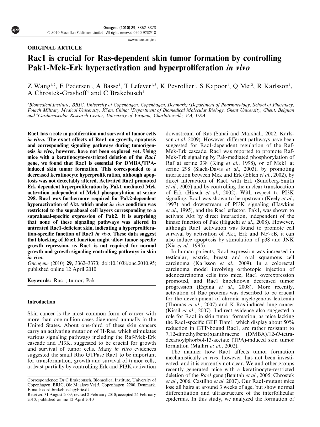 Rac1 Is Crucial for Ras-Dependent Skin Tumor Formation by Controlling Pak1-Mek-Erk Hyperactivation and Hyperproliferation in Vivo