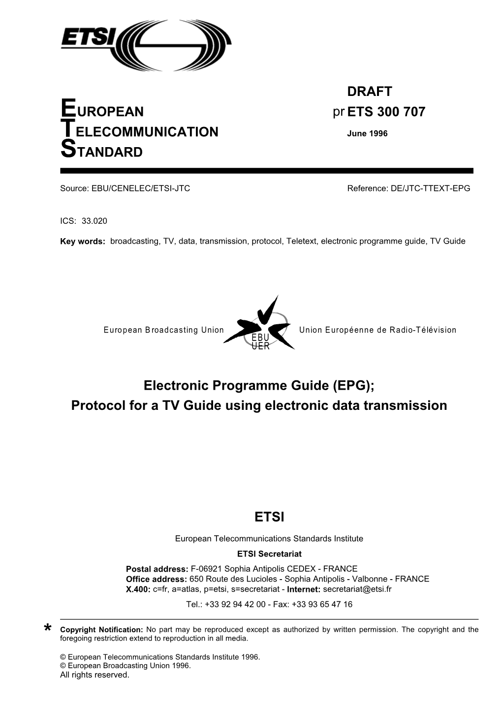 ETS 300 707 TELECOMMUNICATION June 1996 STANDARD