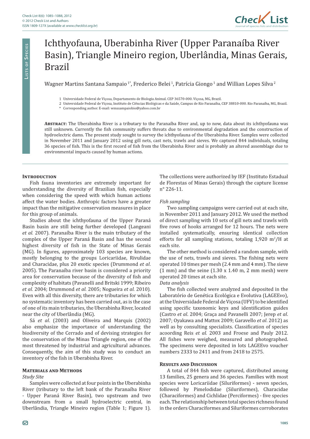 Check List 8(6): 1085–1088, 2012 © 2012 Check List and Authors Chec List ISSN 1809-127X (Available at Journal of Species Lists and Distribution