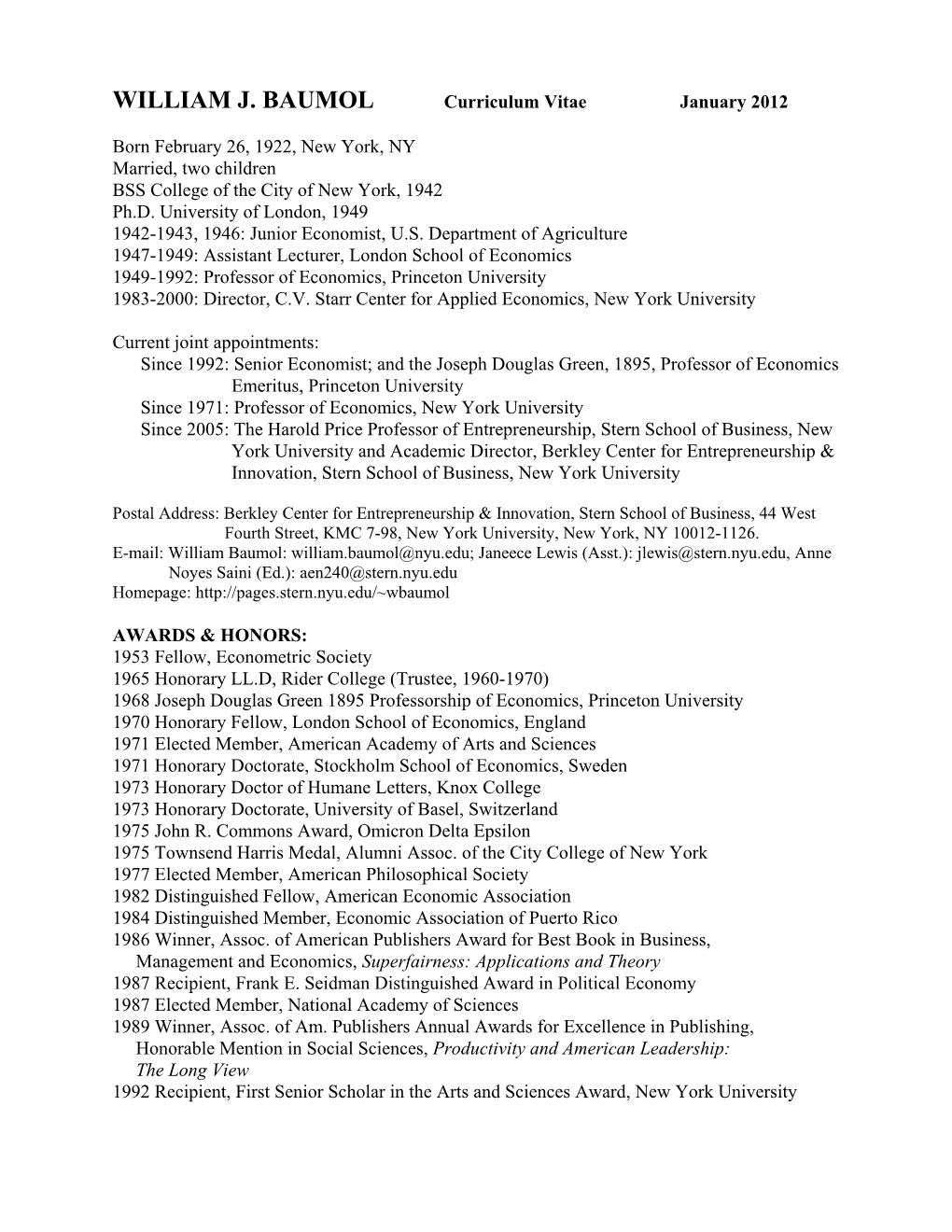 WILLIAM J. BAUMOL Curriculum Vitae January 2012