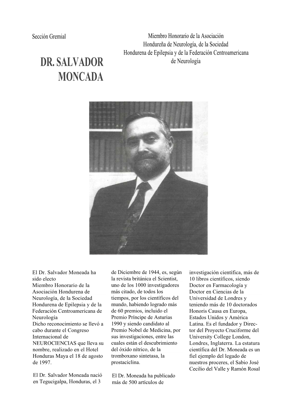 Dr. Salvador Moncada