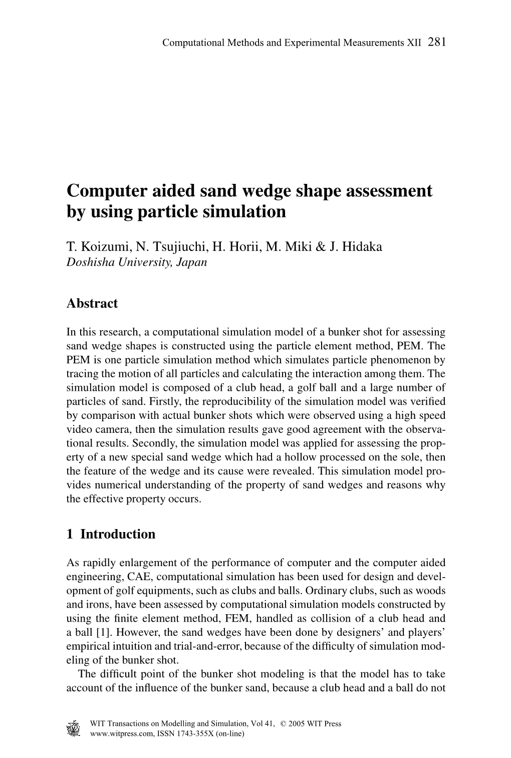 Computer Aided Sand Wedge Shape Assessment by Using Particle Simulation