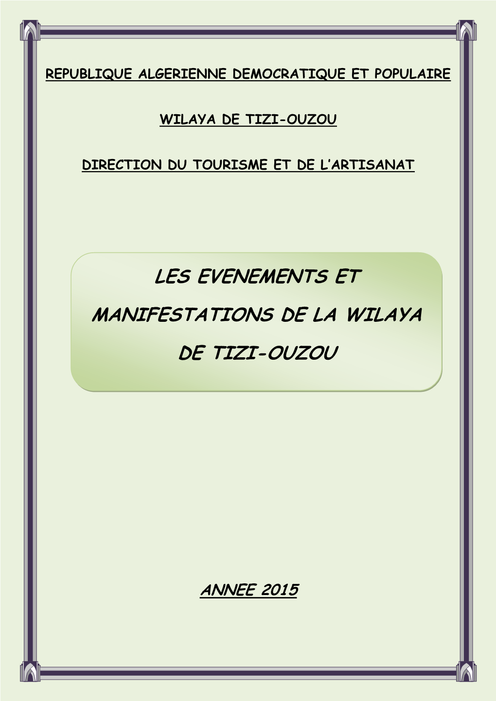 Les Evenements Et Manifestations De La Wilaya