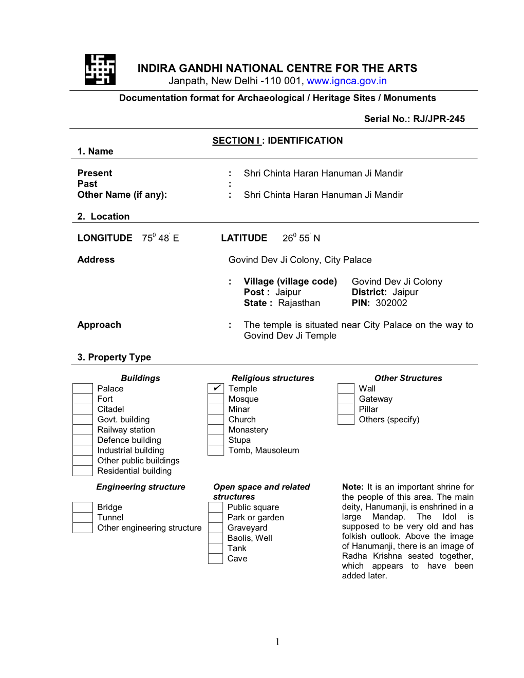 INDIRA GANDHI NATIONAL CENTRE for the ARTS Janpath, New Delhi -110 001, Documentation Format for Archaeological / Heritage Sites / Monuments