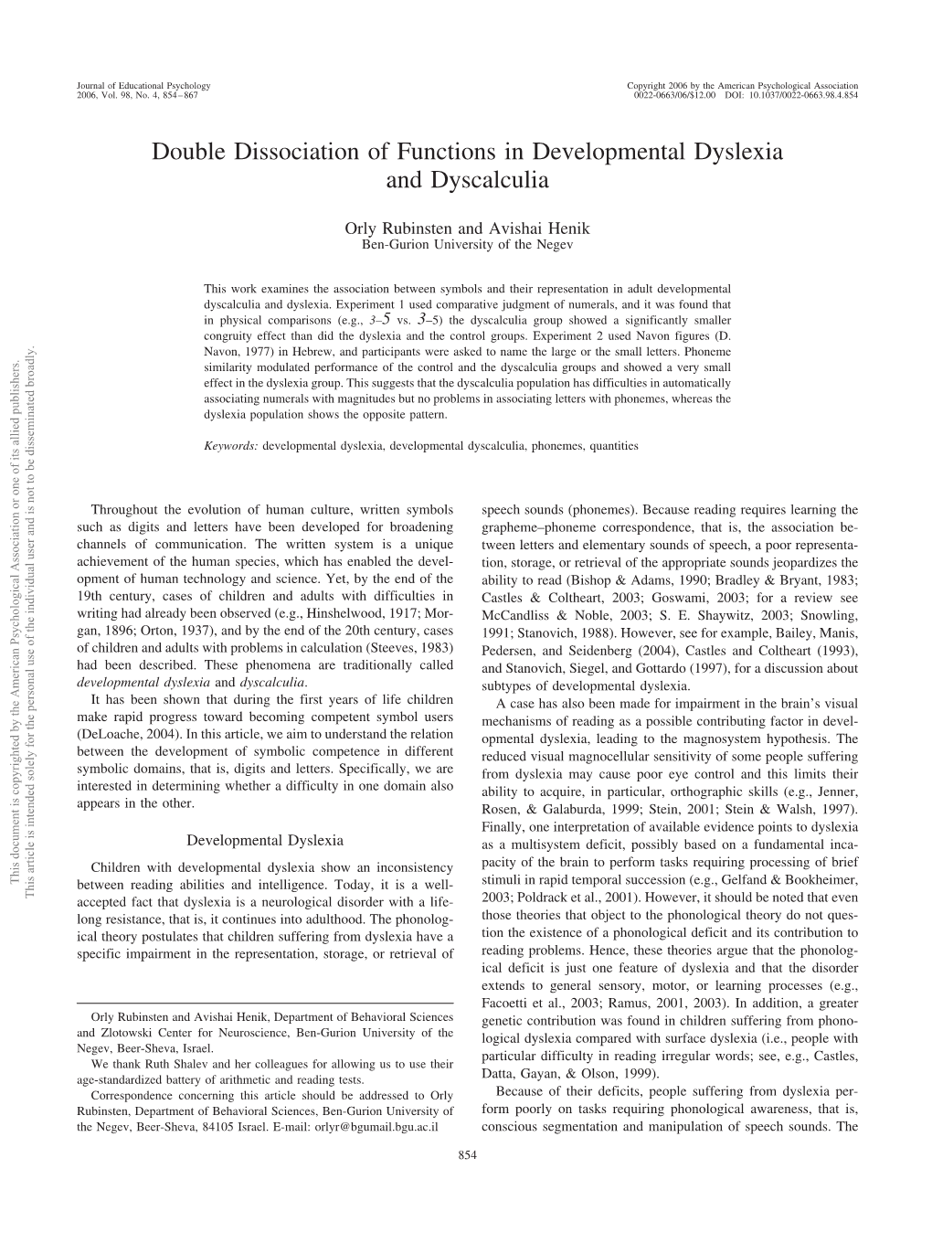 Double Dissociation of Functions in Developmental Dyslexia and Dyscalculia