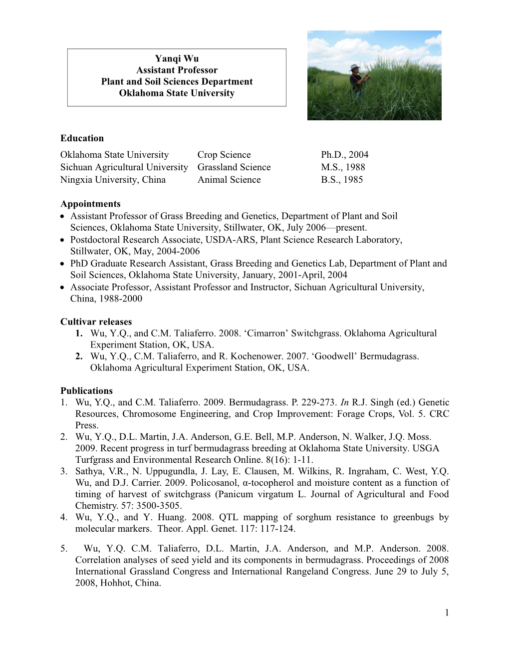 Assistant Professor of Grass Breeding and Genetics, Department of Plant and Soil