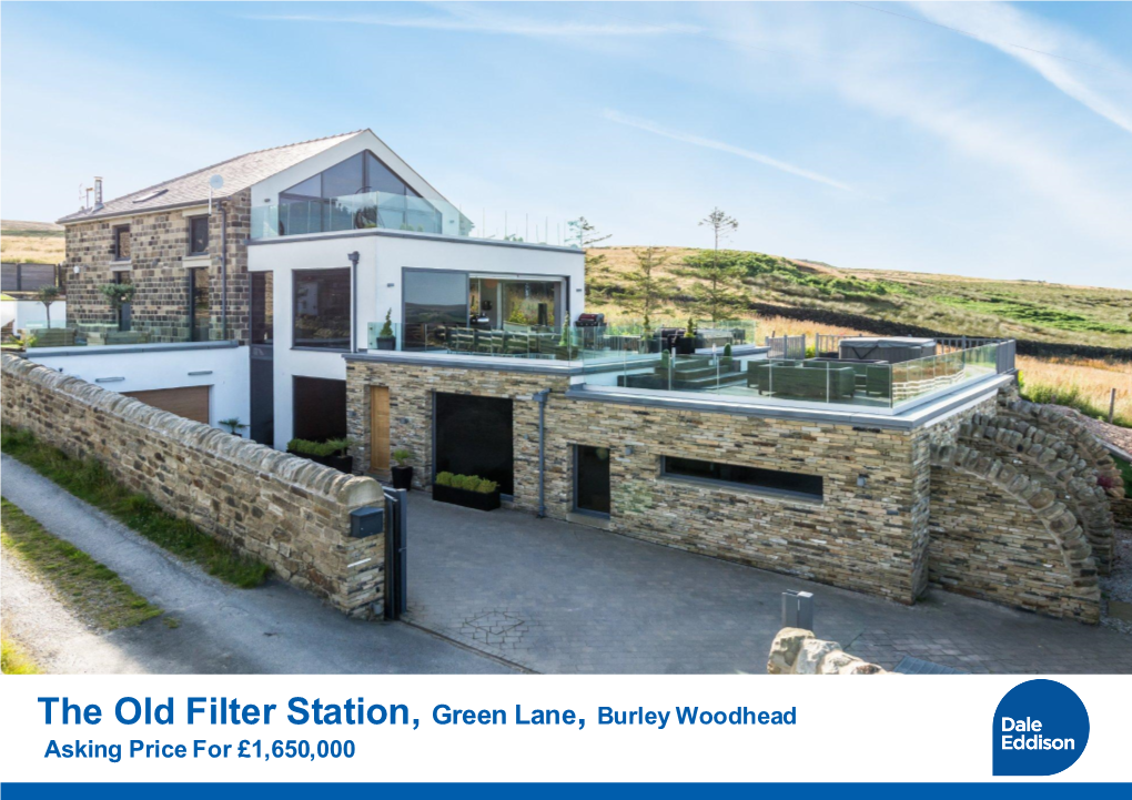 The Old Filter Station, Green Lane, Burley Woodhead Asking Price for £1,650,000 the Old Filter Station Green Lane Burley Woodhead LS29 7BA