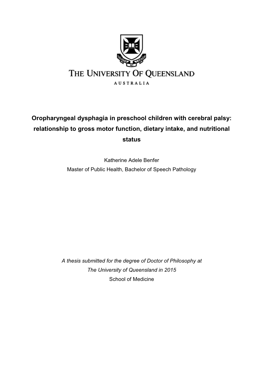 Oropharyngeal Dysphagia in Preschool Children with Cerebral Palsy: Relationship to Gross Motor Function, Dietary Intake, and Nutritional Status