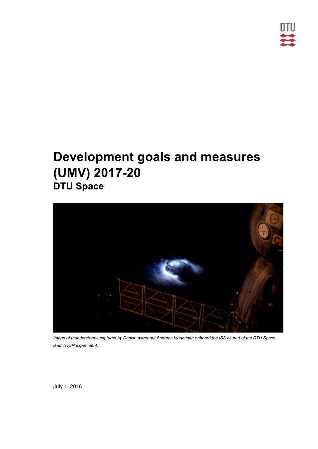 Development Goals and Measures (UMV) 2017-20 DTU Space