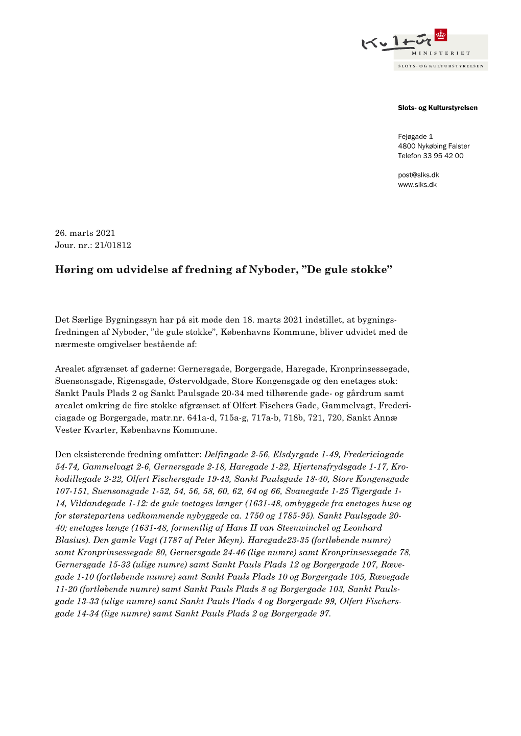 Høringsbrev Om Fredningsudvidelse Af Nyboder