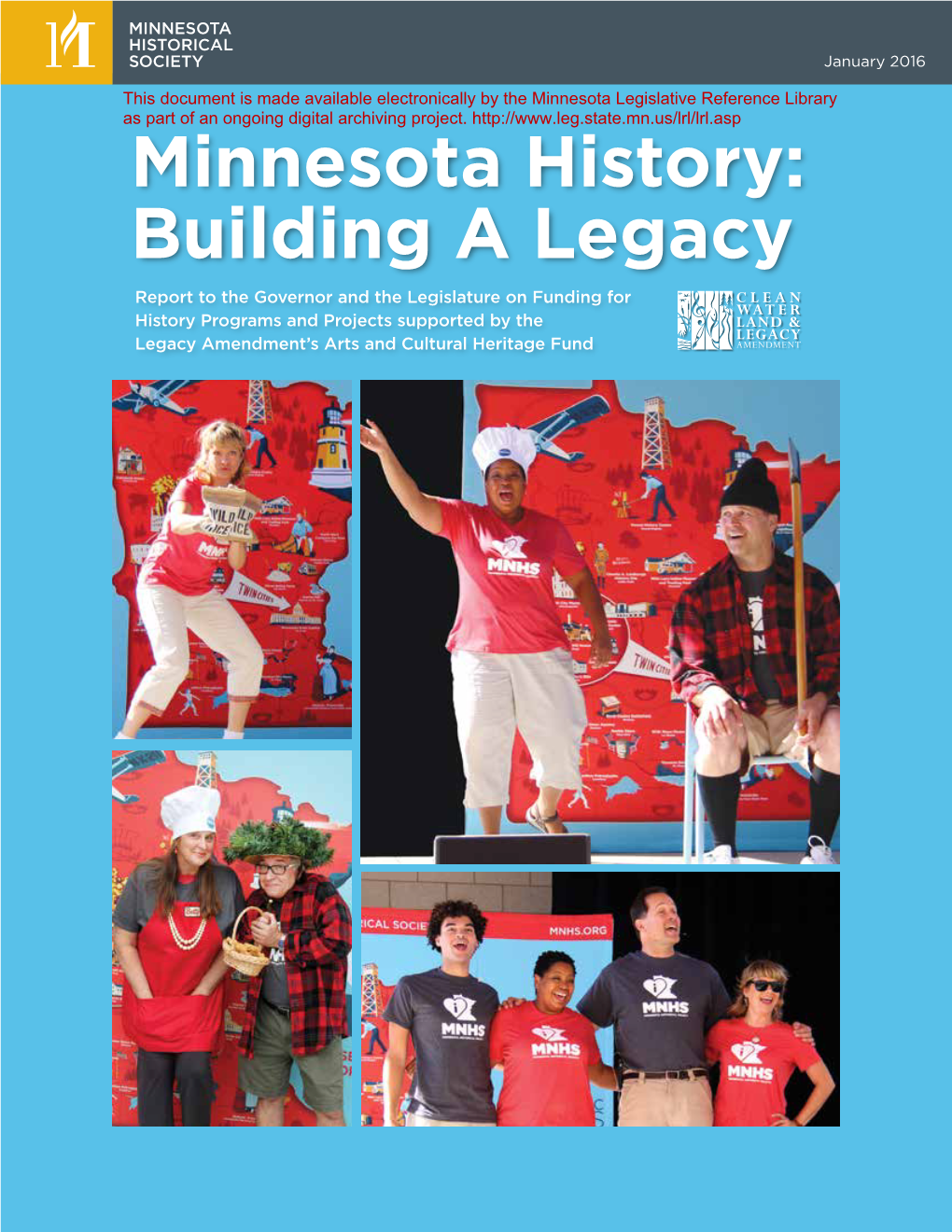 Minnesota History: Building a Legacy