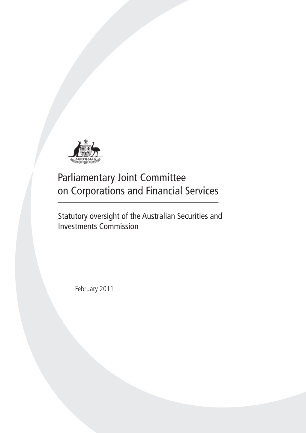 Report: Statutory Oversight of the Australian Securities And