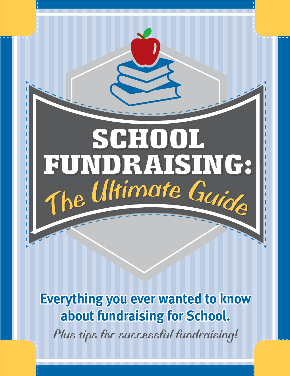 SCHOOL FUNDRAISING: Ltimate Gu the U Ide