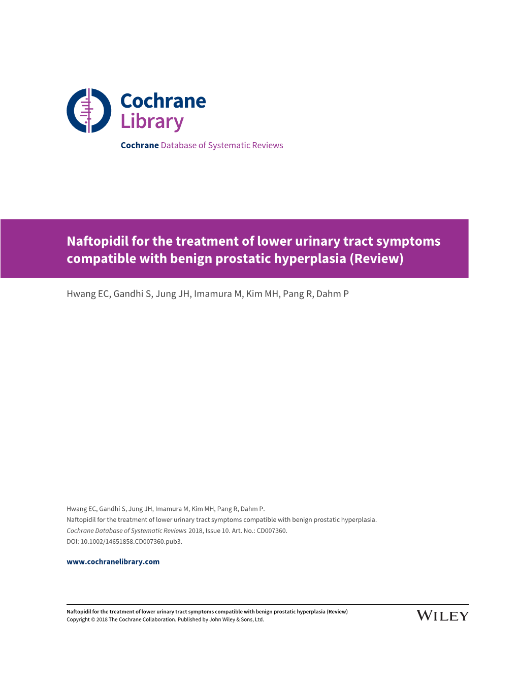 Naftopidil for the Treatment of Lower Urinary Tract Symptoms Compatible with Benign Prostatic Hyperplasia (Review)