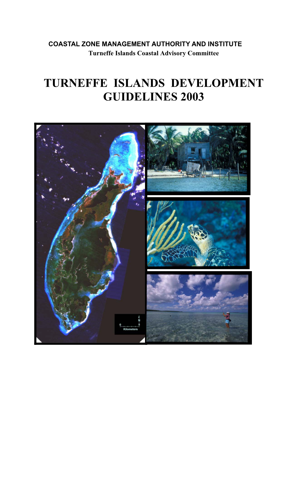 Turneffe Islands Development Guidelines 2003