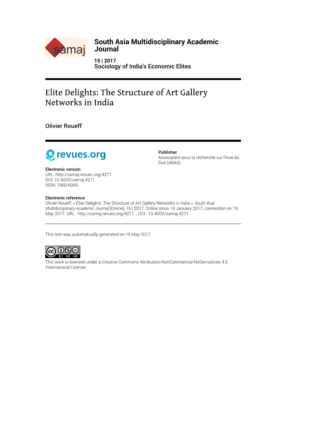 Elite Delights: the Structure of Art Gallery Networks in India