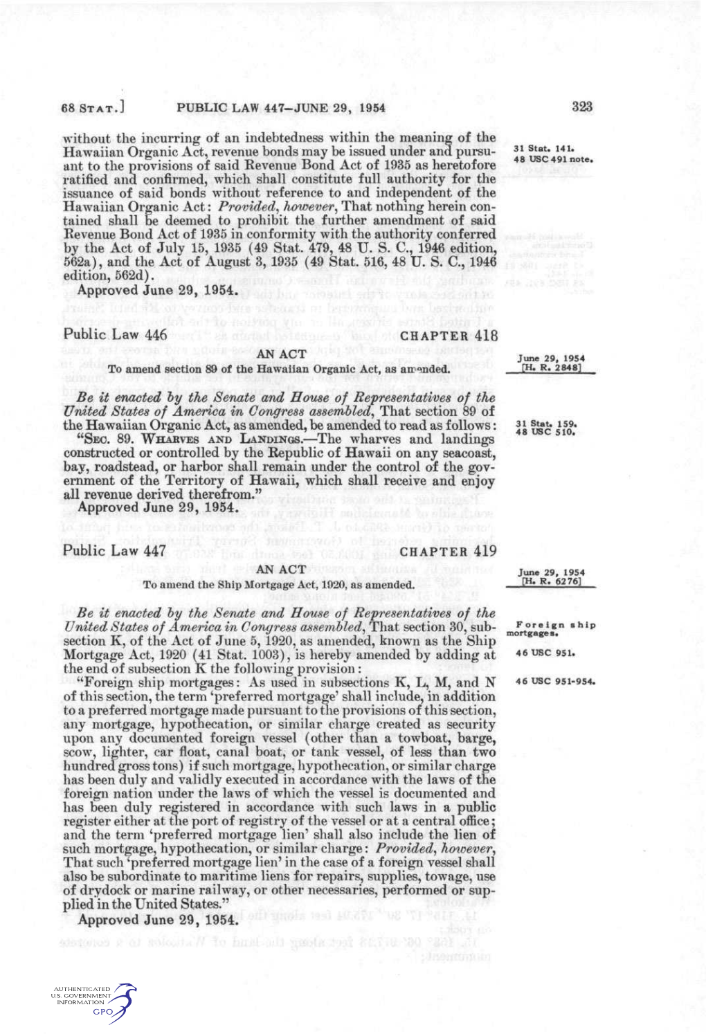 PUBLIC LAW 447-JUNE 29, 1954 323 Without the Incurring of An