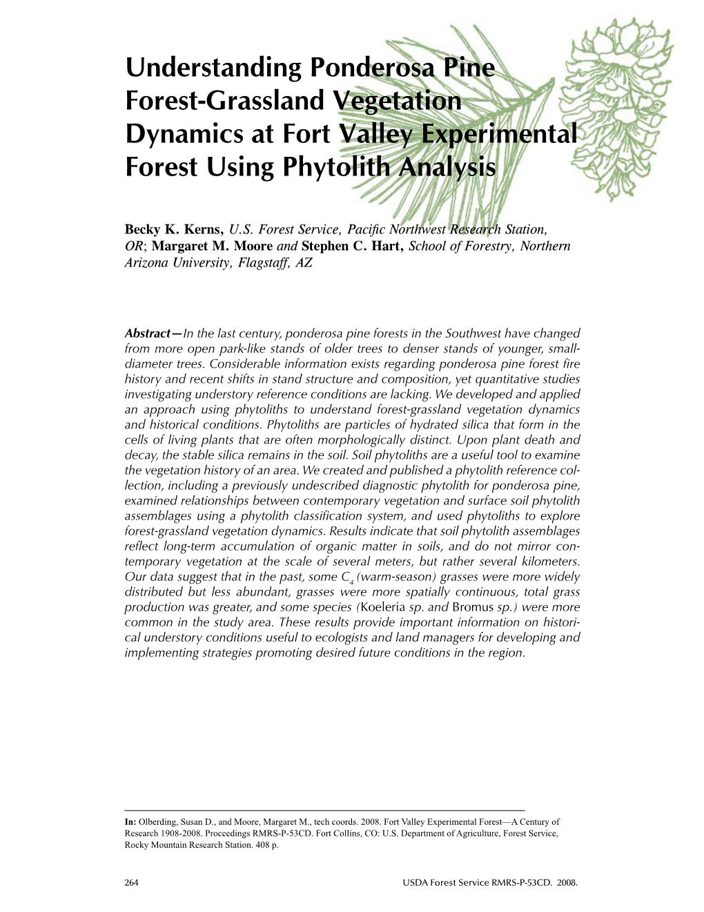 Fort Valley Experimental Forest—A Century of Research 1908-2008