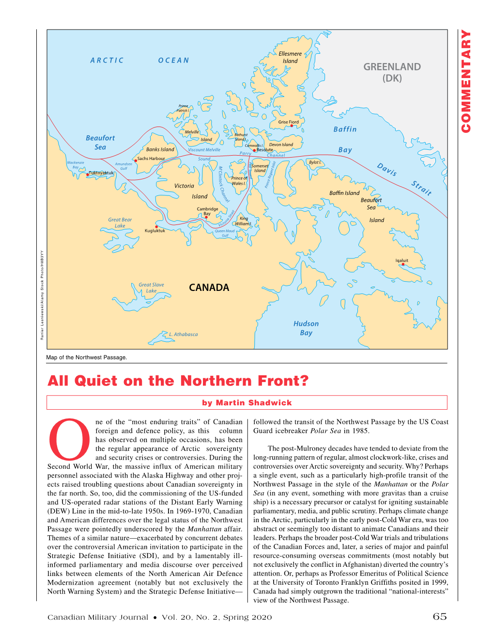 All Quiet on the Northern Front?