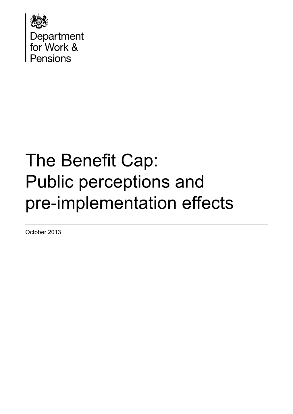 The Benefit Cap: Public Perceptions and Pre-Implementation Effects