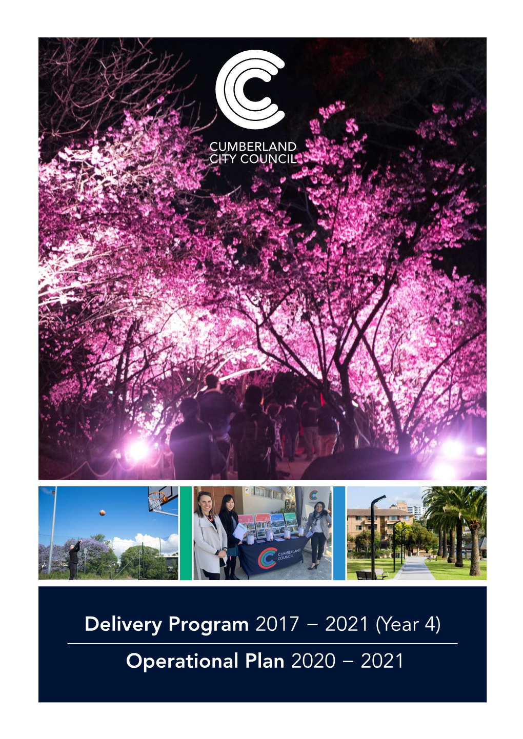 Delivery Program 2017 − 2021 (Year 4) Operational Plan 2020 − 2021