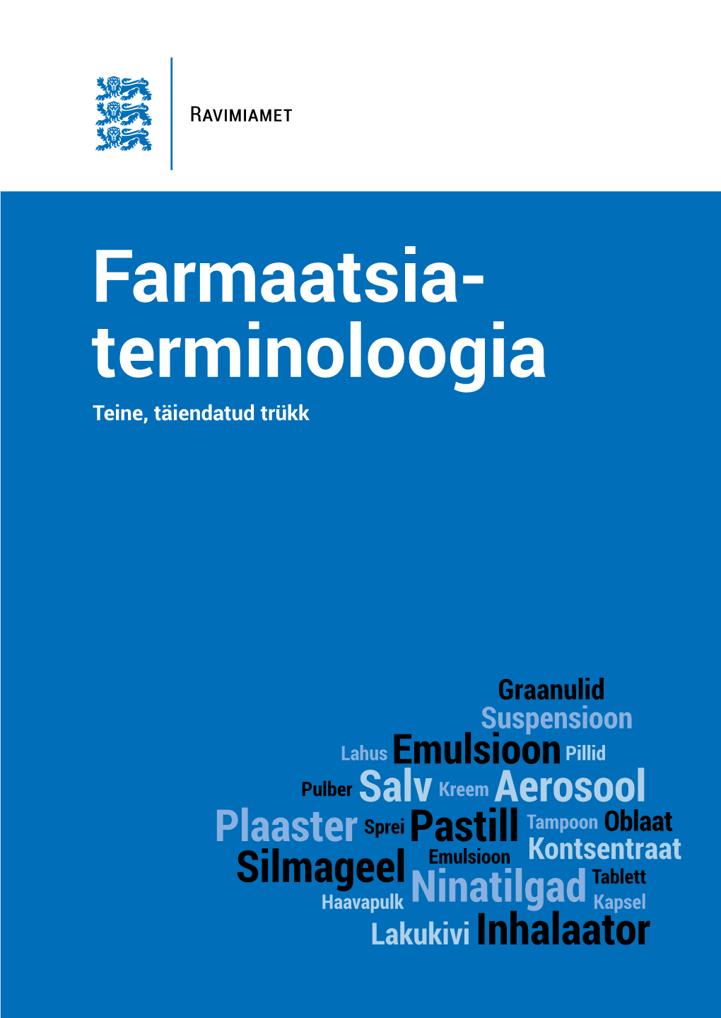 Farmaatsia- Terminoloogia Teine, Täiendatud Trükk