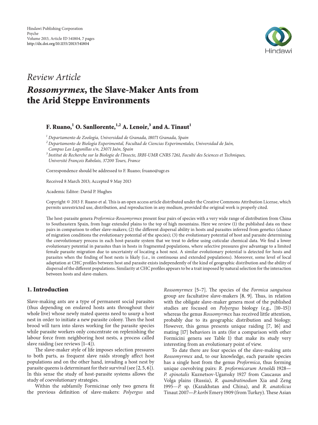 Rossomyrmex, the Slave-Maker Ants from the Arid Steppe Environments