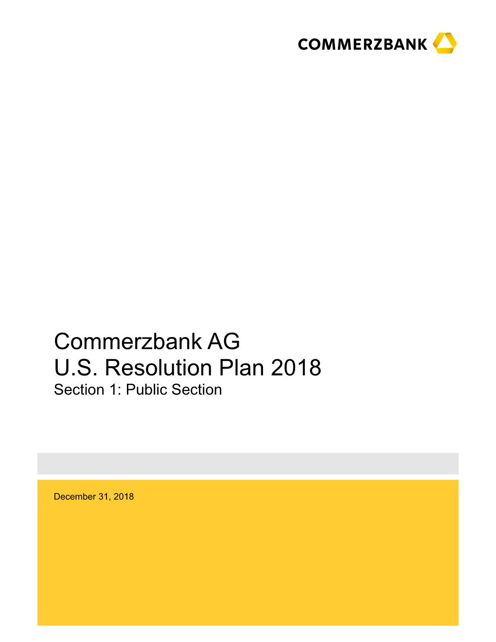 Commerzbank AG U.S. Resolution Plan 2018 Section 1: Public Section