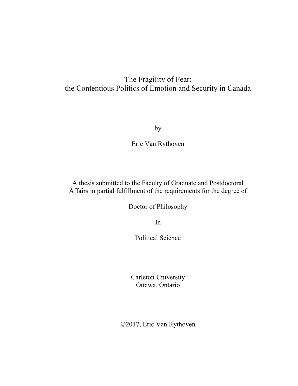 The Fragility of Fear: the Contentious Politics of Emotion and Security in Canada