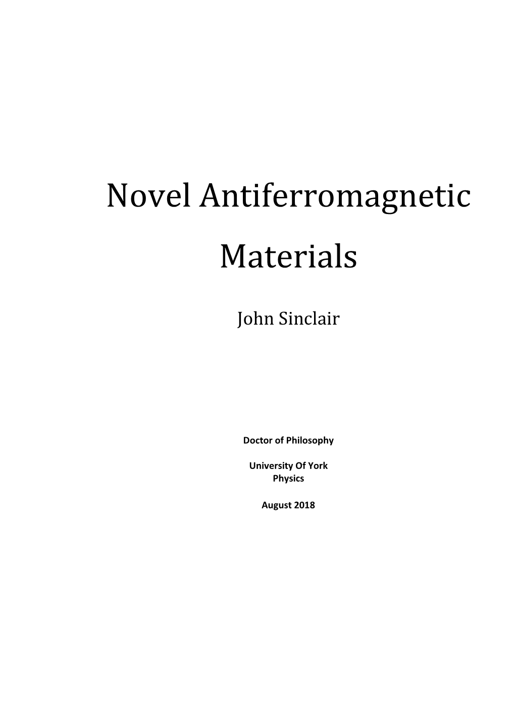 Novel Antiferromagnetic Materials