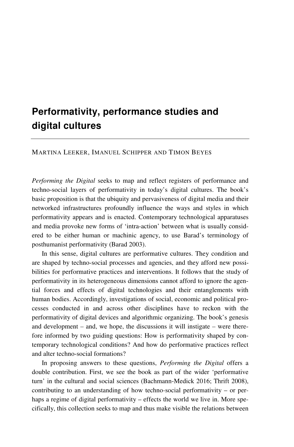 Performativity, Performance Studies and Digital Cultures