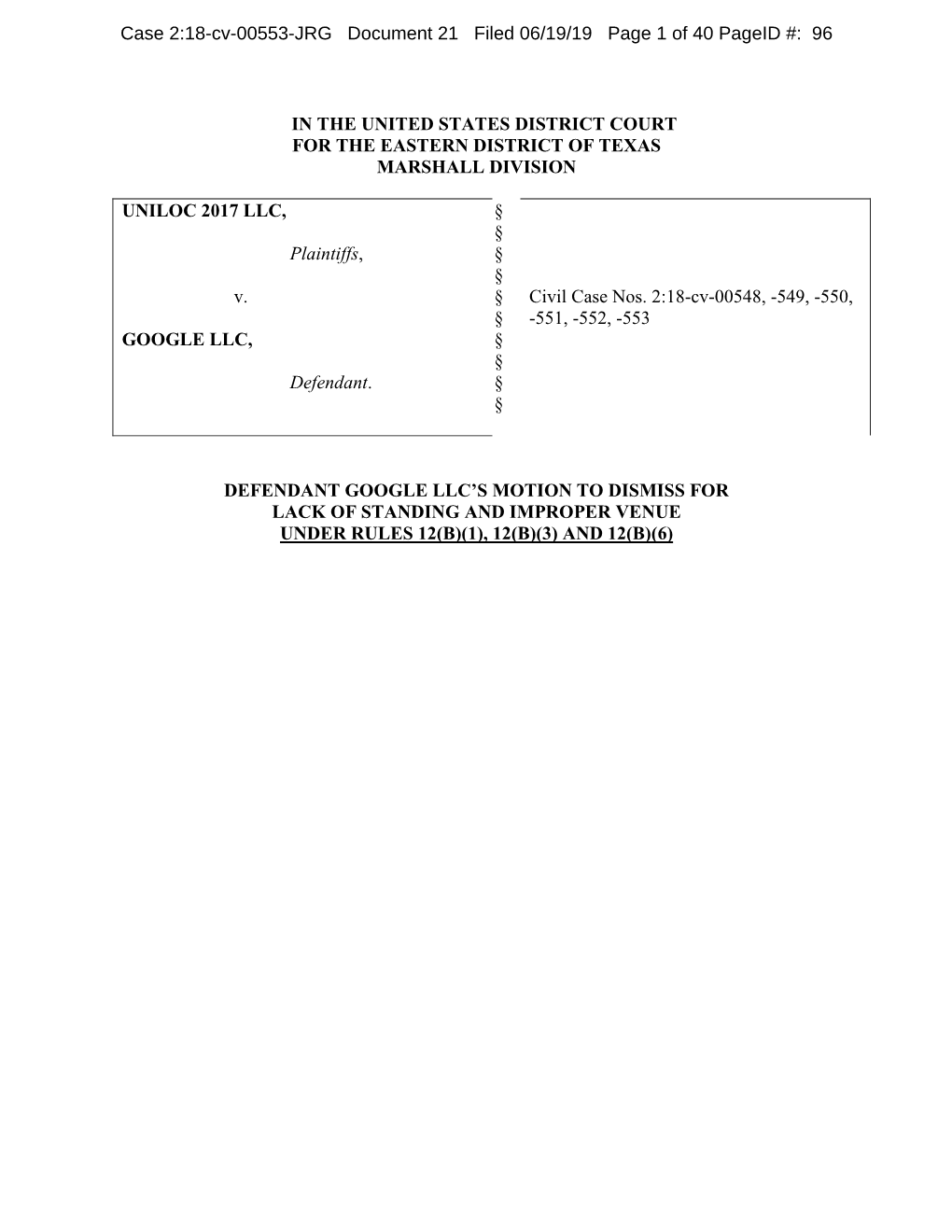 Motion to Dismiss for Lack of Standing and Improper Venue Under Rules 12(B)(1), 12(B)(3) and 12(B)(6)