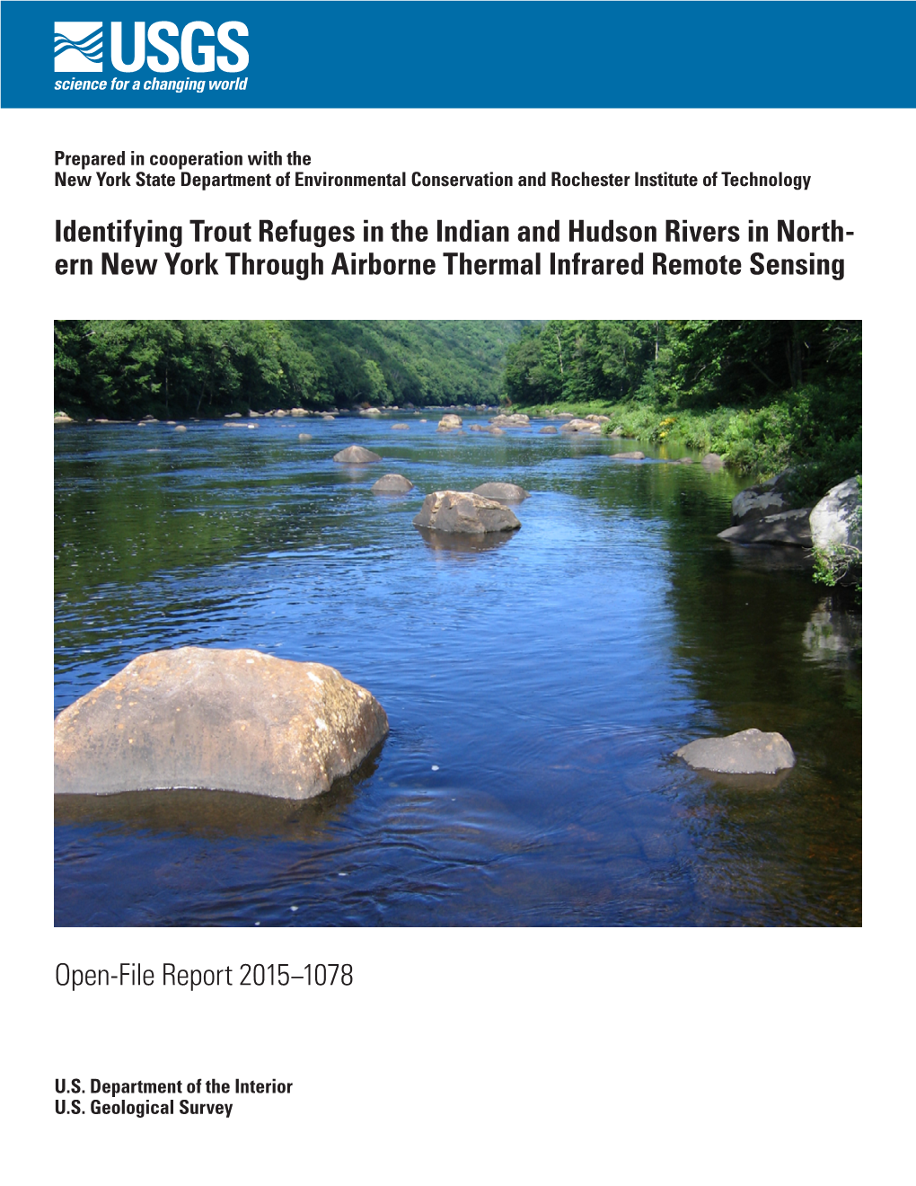 Identifying Trout Refuges in the Indian and Hudson Rivers in Northern New York Through Airborne Thermal Infrared Remote Sensing