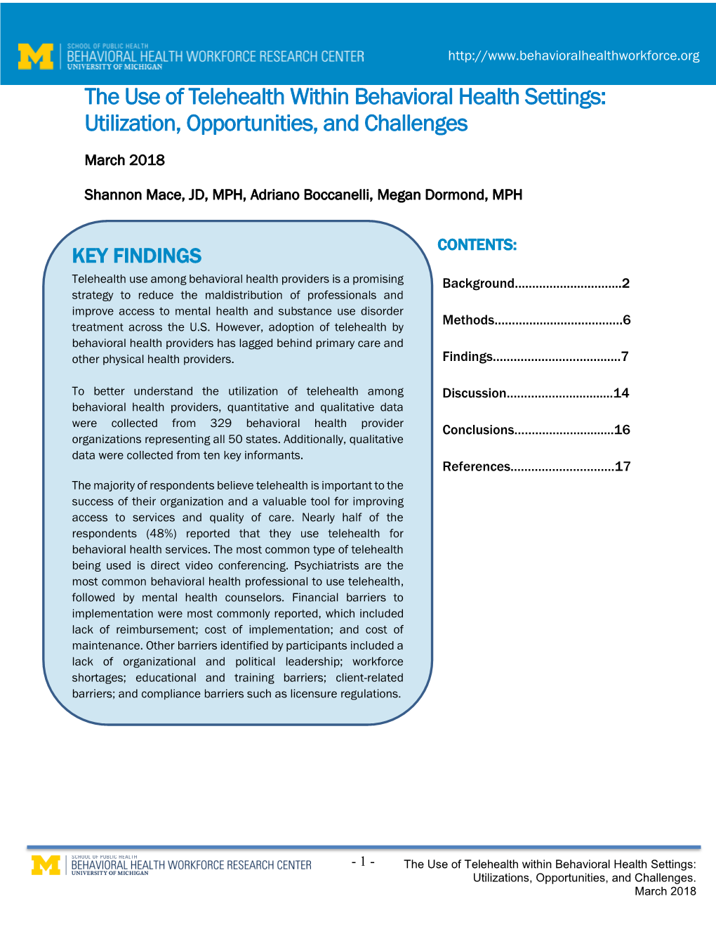 The Use of Telehealth Within Behavioral Health Settings: Utilization, Opportunities, and Challenges