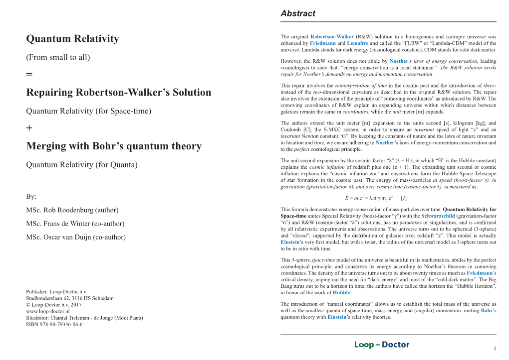 Quantum Relativity Enhanced by Friedmann and Lemaître and Called the “FLRW” Or “Lambda-CDM” Model of the Universe