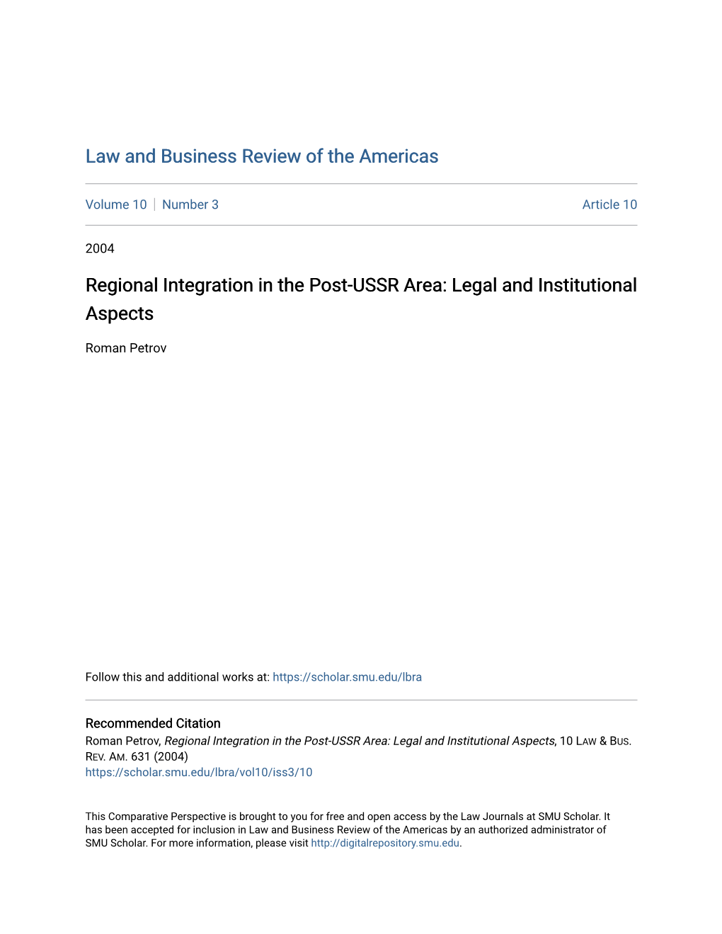 Regional Integration in the Post-USSR Area: Legal and Institutional Aspects