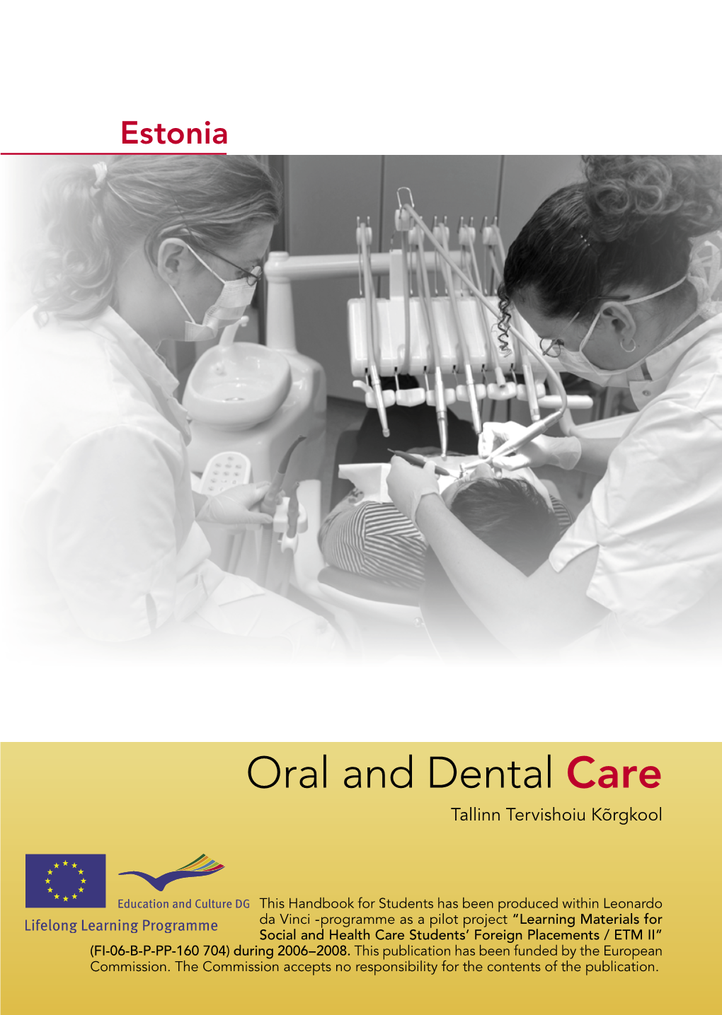 Oral and Dental Care