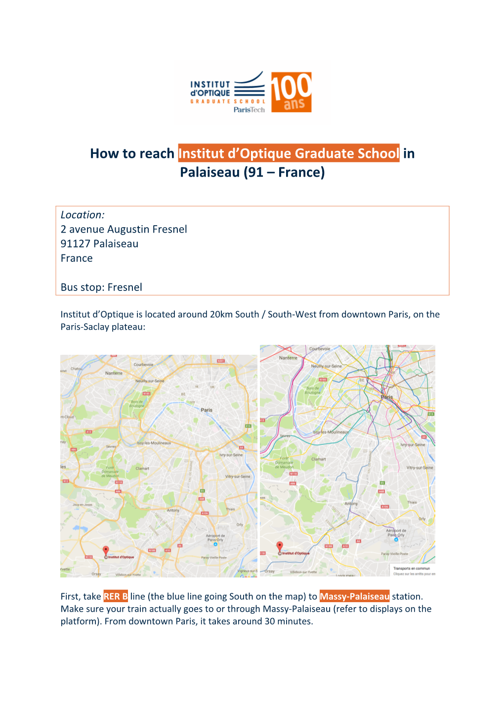 How to Reach Institut D'optique Graduate School in Palaiseau