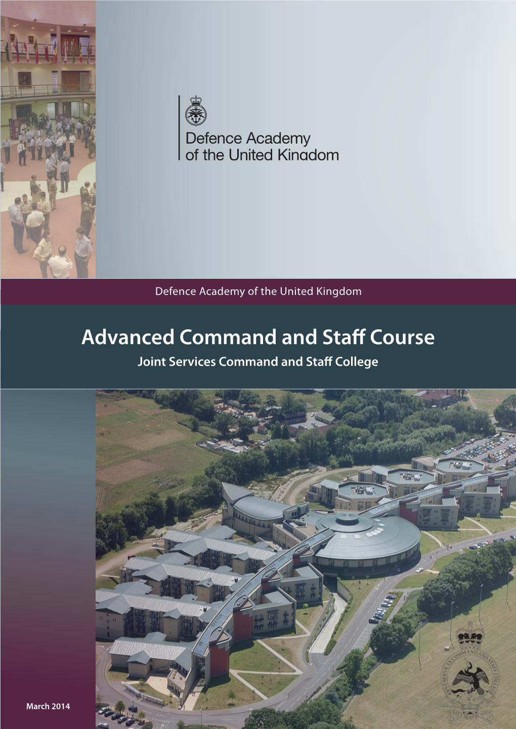 Advanced Command and Staff Course Joint Services Command and Staff College