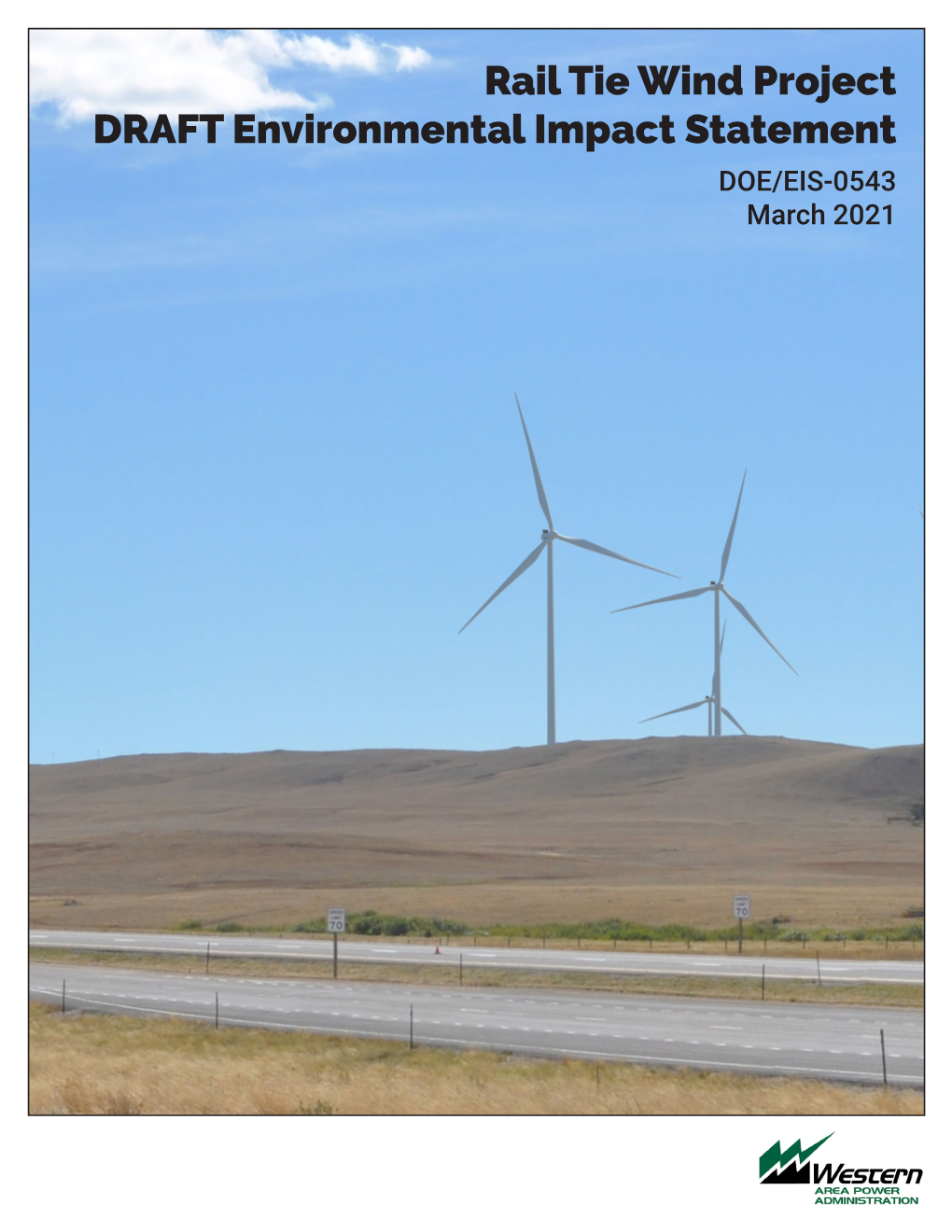 Rail Tie Wind Project DRAFT Environmental Impact Statement