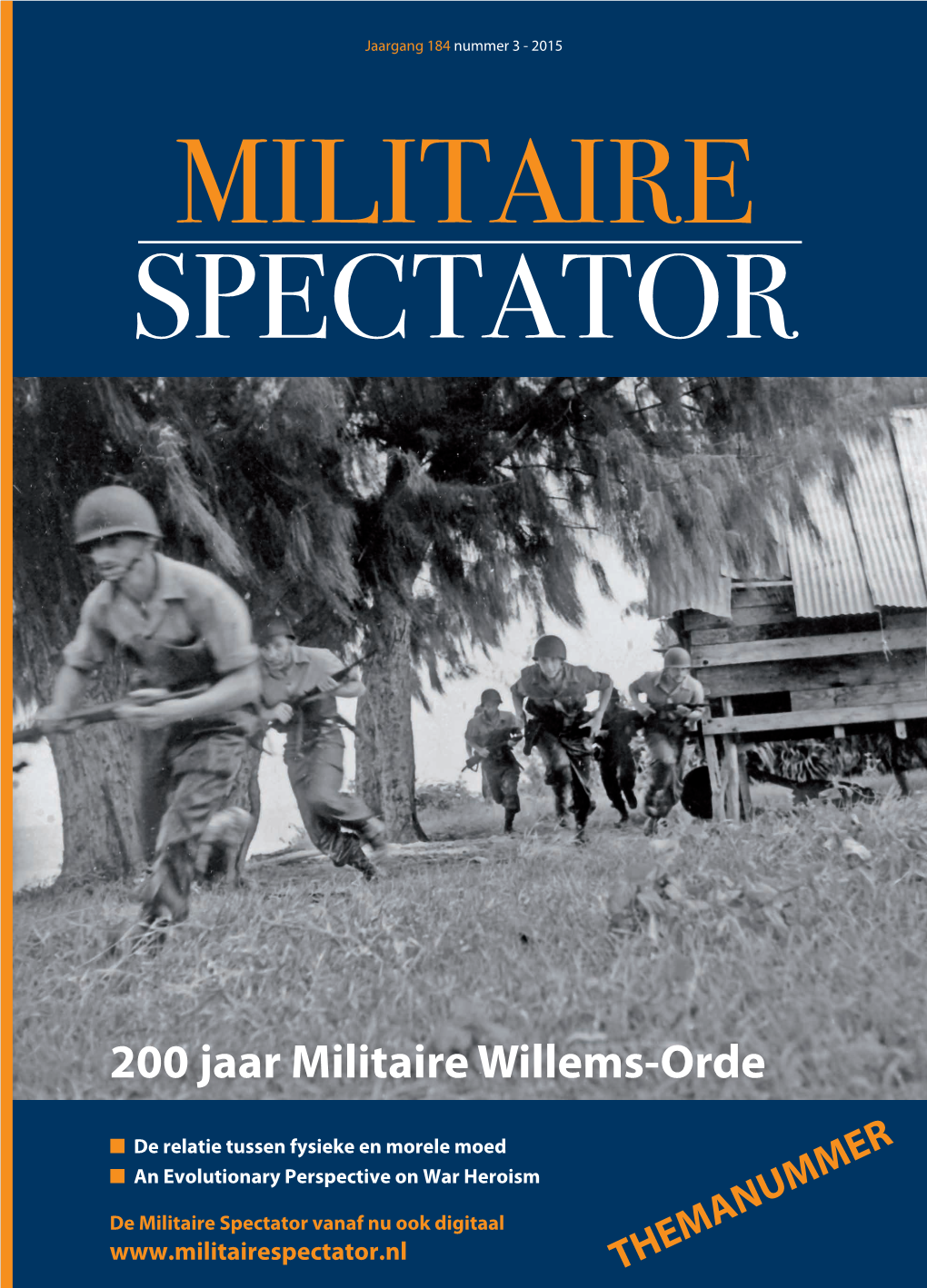 200 Jaar Militaire Willems-Orde N De Relatie Tussen Fysieke En Morele Moed N an Evolutionary Perspective on War Heroism