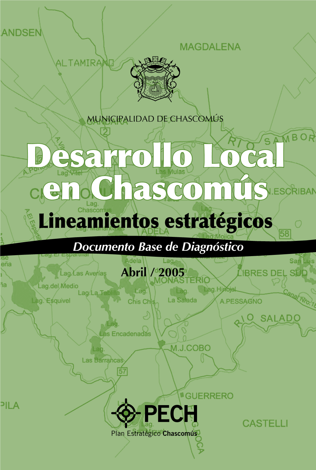 Desarrollo Local En Chascomús Lineamientos Estratégicos Documento Base De Diagnóstico
