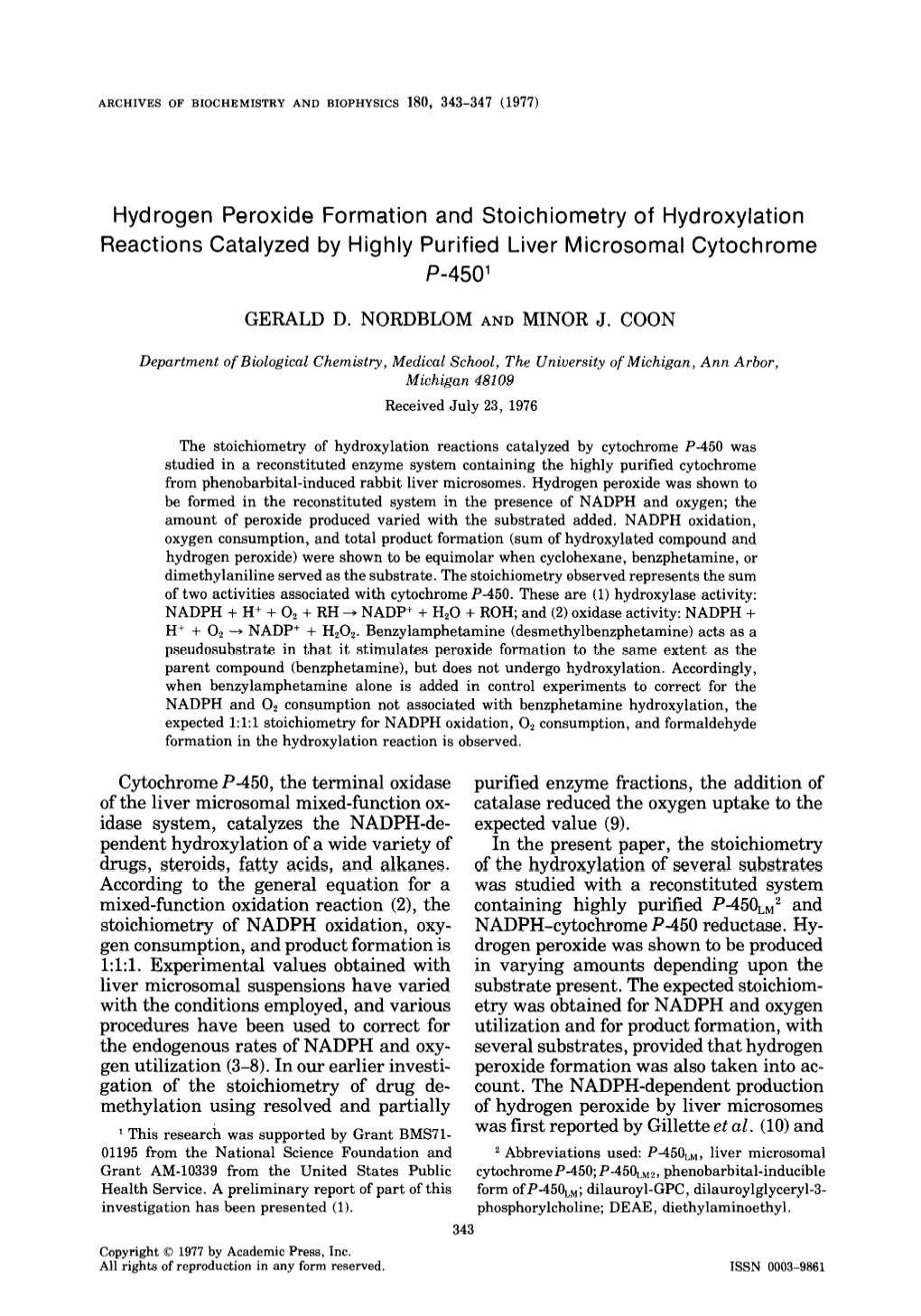 Hydrogen Peroxide Formation and Stoichiometry of Hydroxylation Reactions Catalyzed by Highly Purified Liver Microsomal Cytochrome P-450’