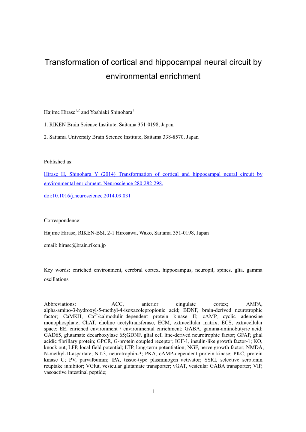 Transformation of Cortical and Hippocampal Neural Circuit by Environmental Enrichment