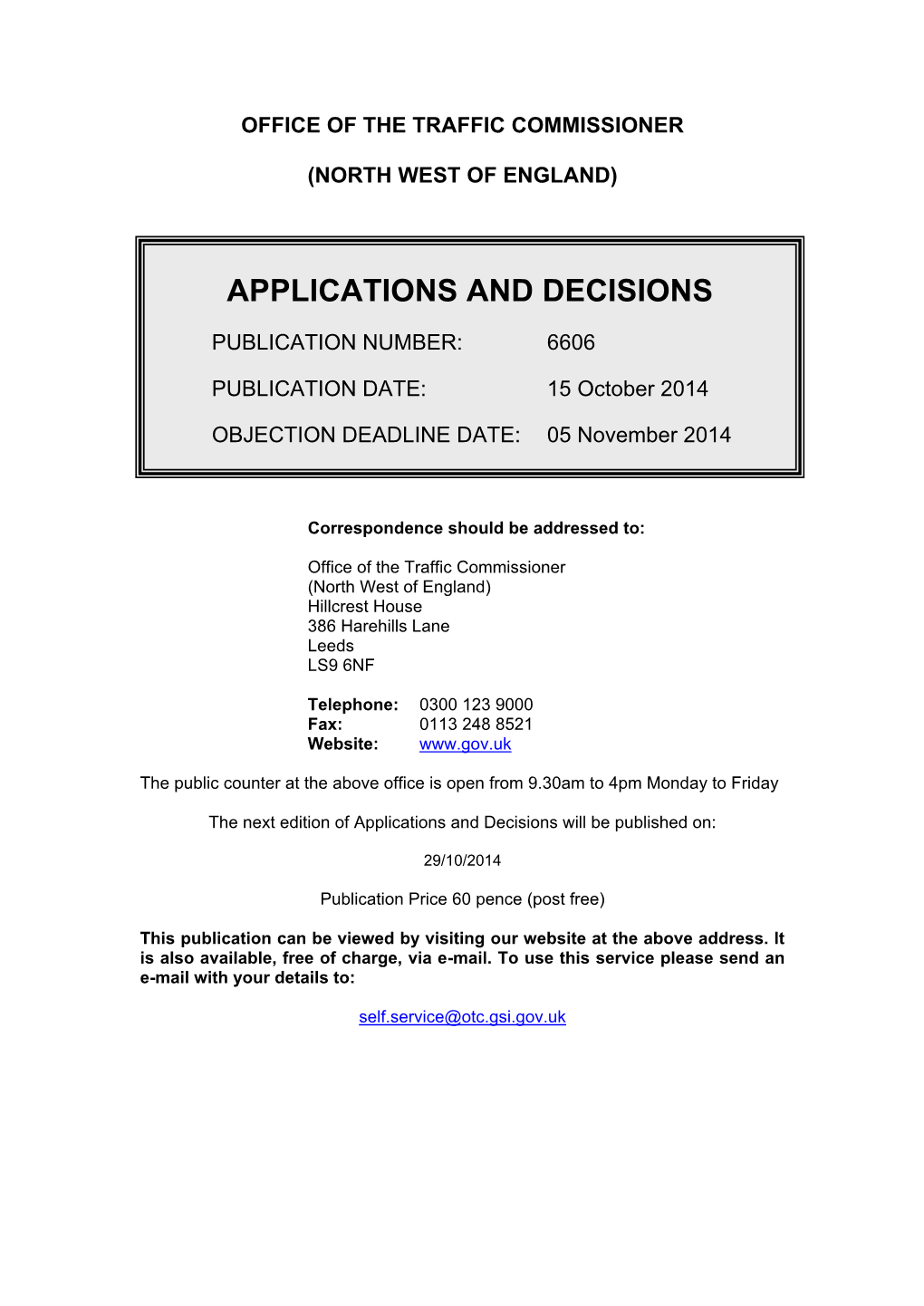 Applications and Decisions 15 October 2014